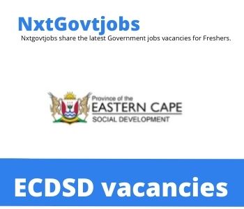 New x1 Eastern Cape Department of Social Development Vacancies 2024 | Apply Now @www.ecdsd.gov.za for Audit Committee Member, External Sales Consultant Jobs
